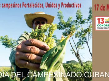 Saludamos el 13 Congreso de la ANAP – Cuba