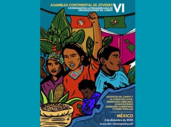 Rumbo a la VI Asamblea Continental de Jóvenes de la CLOC-Vía Campesina