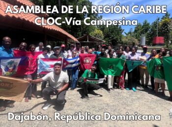 Declaración Final de la Asamblea de la CLOC-Vía Campesina Región Caribe