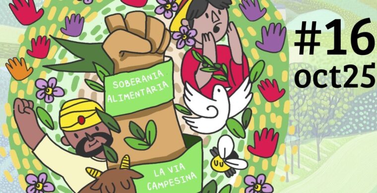 #16oct25: Basta de hambre en el mundo, la Soberanía Alimentaria es la garantía de una transformación sistémica.