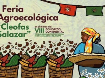 La primera Feria Agroecológica “Cleofas Salazar”: En defensa del trabajo campesino