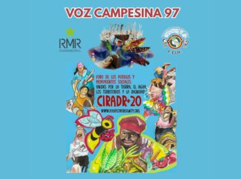Reforma Agraria: una bandera más vigente que nunca (Voz Campesina Número 97)