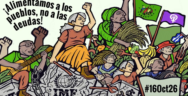 #16Oct26 | Llamado de La Vía Campesina: Día Internacional de Acción por la soberanía alimentaria de los pueblos contra las transnacionales
